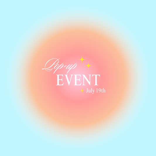 POP-UP EVENT - JULY 19TH