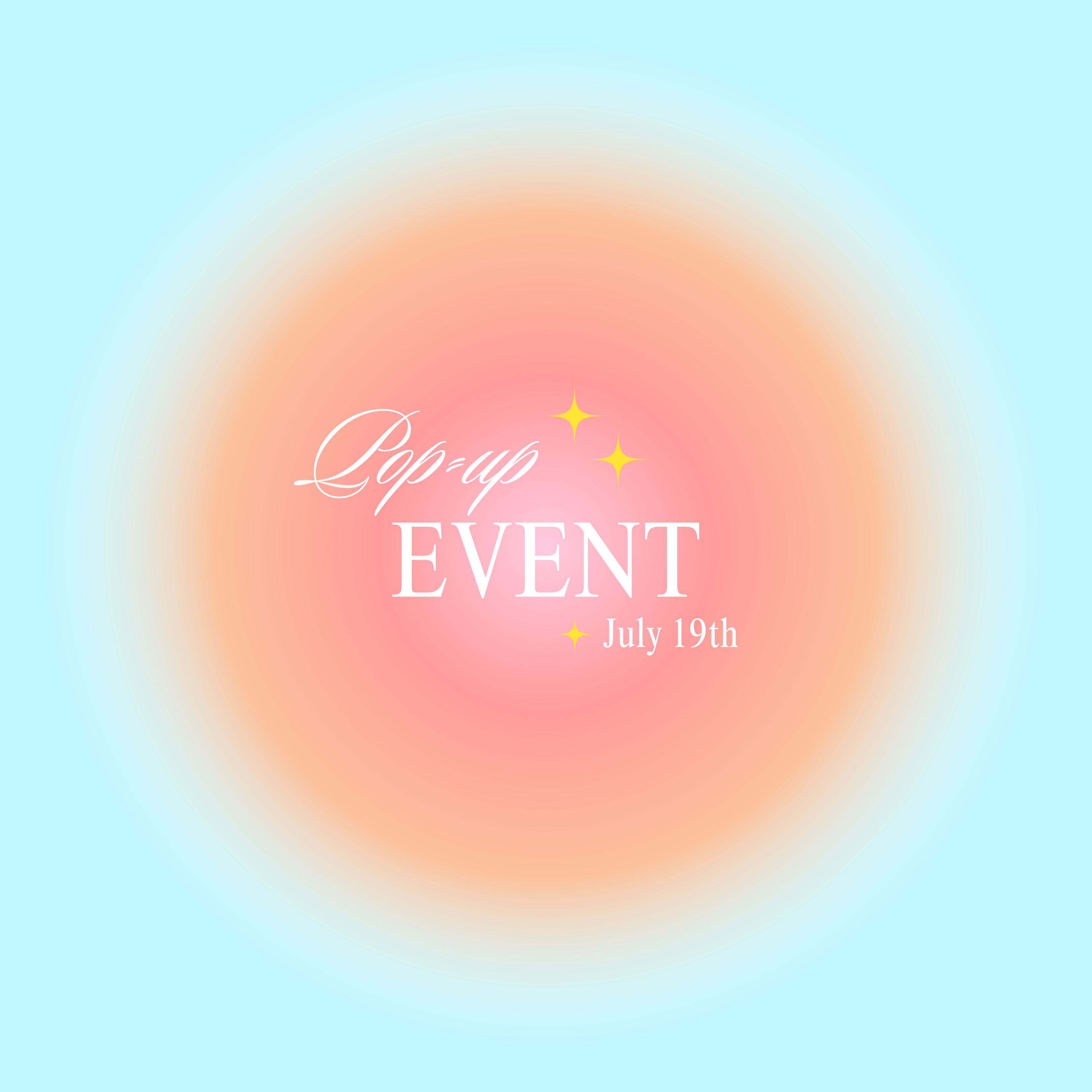 POP-UP EVENT - JULY 19TH